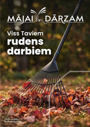 MĀJAI UN DĀRZAM (01.09.2026 - 30.09.2026)
