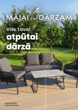 	MĀJAI UN DĀRZAM (01.07.2026 - 31.07.2026)